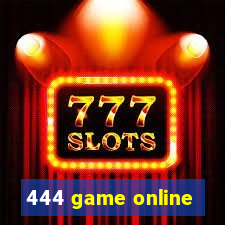 444 game online